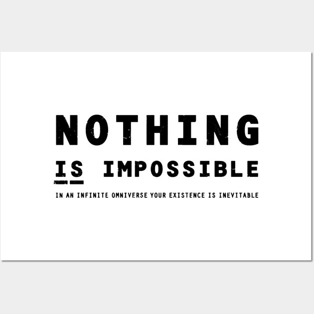 Nothing IS Impossible - black Wall Art by BrownWoodRobot